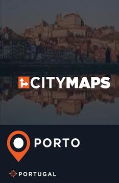 portada City Maps Porto Portugal (in English)
