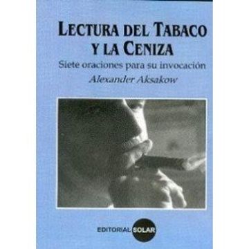 portada Lectura del Tabaco y la Ceniza (in Spanish)
