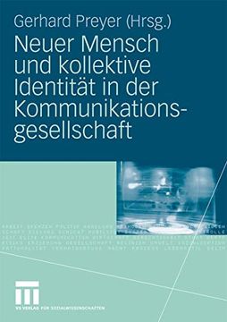 portada Neuer Mensch und Kollektive Identität in der Kommunikationsgesellschaft (en Alemán)