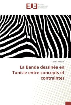 portada La Bande dessinée en Tunisie entre concepts et contraintes (OMN.UNIV.EUROP.)