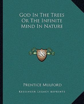 portada god in the trees or the infinite mind in nature