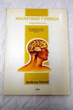 portada Medicina Natural. Magnetismos y Energia, Magnetoterapia (in Spanish)