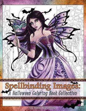 portada Spellbinding Images: A Halloween Coloring Book Collection (en Inglés)