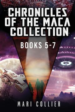 portada Chronicles Of The Maca Collection - Books 5-7 (en Inglés)