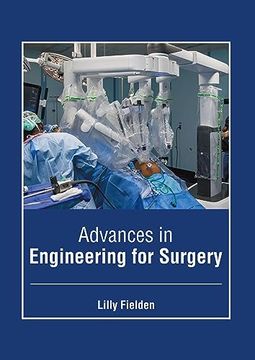 portada Advances in Engineering for Surgery (en Inglés)