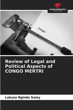 portada Review of Legal and Political Aspects of CONGO MERTRI (en Inglés)
