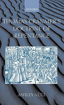 portada Thomas Cranmer's Doctrine of Repentance: Renewing the Power to Love (en Inglés)