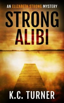 portada Strong Alibi: Elizabeth Strong Mystery Book 2 (Elizabeth Strong Mysteries) 
