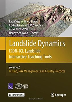 portada Landslide Dynamics: Isdr-ICL Landslide Interactive Teaching Tools: Volume 2: Testing, Risk Management and Country Practices (en Inglés)