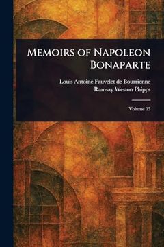 Memoirs of Napoleon Bonaparte