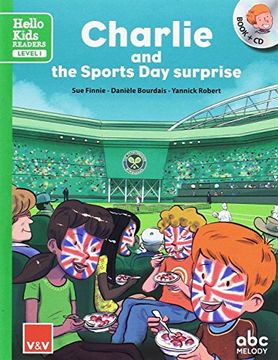 portada Charlie and the Sports day Surprise (Hello Kids): 000001 (Hello Kids Readers) - 9788468238791