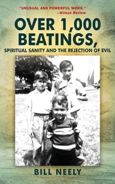 portada Over 1,000 Beatings, Spiritual Sanity and the Rejection of Evil (en Inglés)