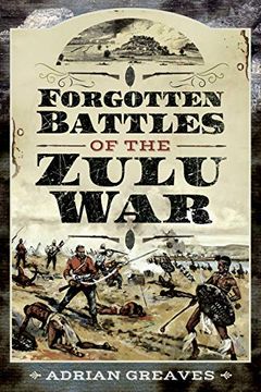 portada Forgotten Battles of the Zulu war (en Inglés)