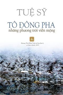 portada Tô Đông Pha: NhỮNg PhưƠNg TrỜI ViỄN MỘNg (en Vietnamese)