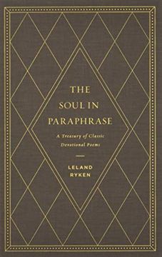 portada The Soul in Paraphrase: A Treasury of Classic Devotional Poems (en Inglés)