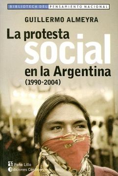 portada Protesta Social en la Argentina (Biblioteca del Pensamiento Nacional) (in Spanish)