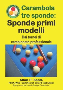 portada Carambola tre sponde - Sponde primi modelli: Dai tornei di campionato professionale (en Italiano)