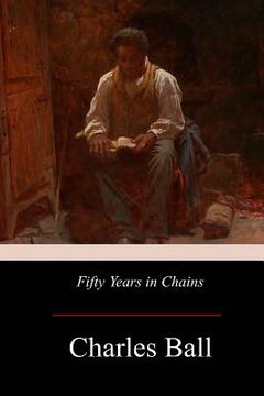 portada Fifty Years in Chains 