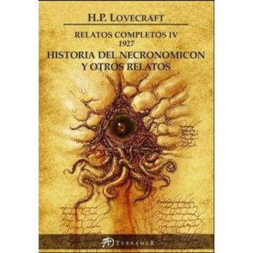 portada Relatos Completos iv 1927 Historia del Necronomicon y Otros Relatos