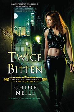 portada Twice Bitten (Chicagoland Vampires, Book 3) 