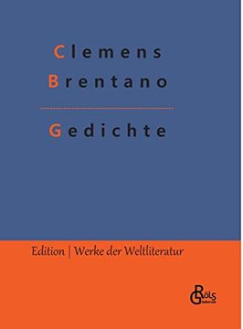 portada Gedichte: Die Besten Gedichte von Clemens Brentano (en Alemán)
