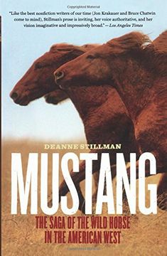 portada Mustang: The Saga of the Wild Horse in the American West (en Inglés)