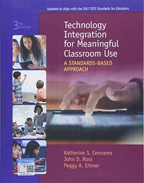 portada Technology Integration for Meaningful Classroom Use: A Standards-Based Approach (en Inglés)