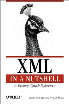 portada Xml in a Nutshell: A Desktop Quick Reference (Nutshell Handbook) (en Inglés)