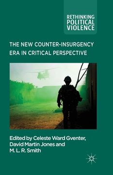 portada The New Counter-Insurgency Era in Critical Perspective
