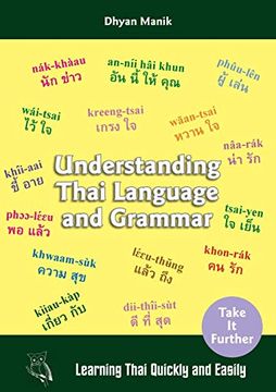 portada Understanding Thai Language and Grammar: Learning Thai Quickly and Easily (in English)