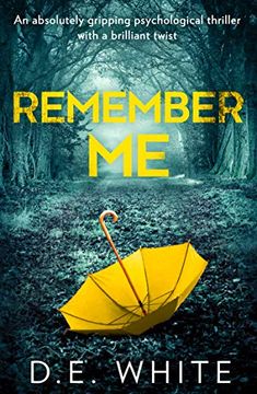 portada Remember me: An Absolutely Gripping Psychological Thriller With a Brilliant Twist (in English)