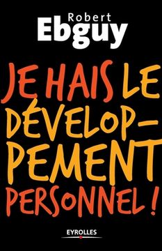 portada Je hais le développement personnel (en Francés)