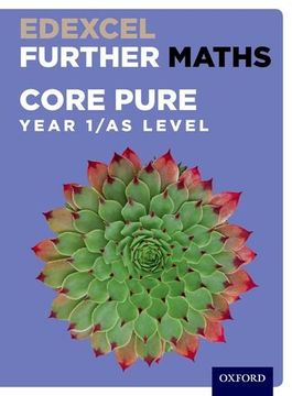 portada Edexcel Further Maths: Core Pure Year 1/AS Level Student Book