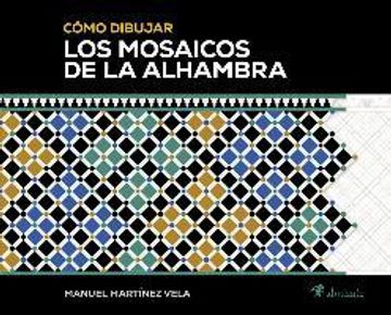 portada Como Dibujar los Mosaicos de la Alhambra