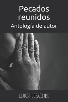 portada Pecados reunidos: Antología de autor (in Spanish)