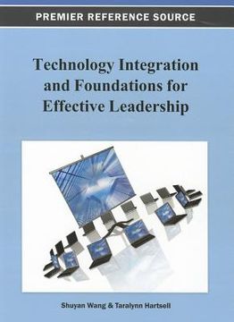 portada technology integration and foundations for effective leadership (en Inglés)
