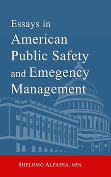 portada Essays in American Public Safety and Emergency Management (in English)