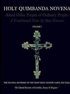 portada Holy Quimbanda Novena Of The Most Holy Exu Bael, Vol I