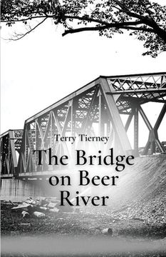 portada The Bridge on Beer River (in English)