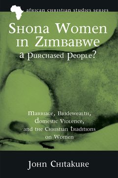 portada Shona Women in Zimbabwe-A Purchased People? (en Inglés)