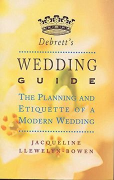 portada Debrett's Wedding Guide: The Planning and Etiquette of a Modern Wedding (en Inglés)