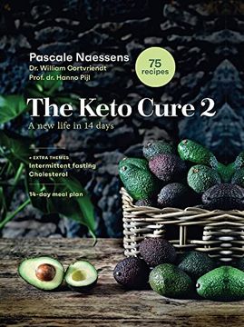 portada The Keto Cure 2: A New Life in 14 Days (en Inglés)