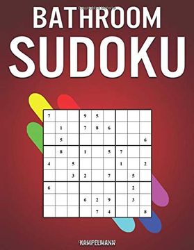 portada Bathroom Sudoku: 300 Sudokus With Solutions (Easy, Medium, Hard) - While on Toilet for Bathroom Readers (en Inglés)