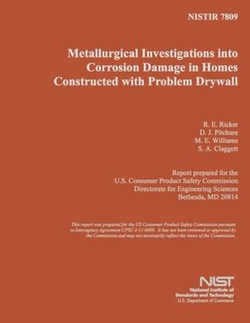 portada Metallurgical Investigations into Corrosion Damage in Homes Constructed with Problem Drywall
