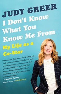 portada I Don't Know What you Know me From: My Life as a Co-Star 