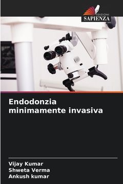 portada Endodonzia minimamente invasiva (in Italian)