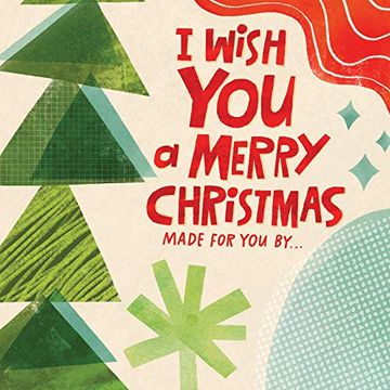 portada I Wish you a Merry Christmas: Made for you by. (en Inglés)