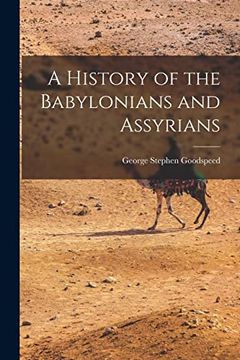 portada A History of the Babylonians and Assyrians (in English)