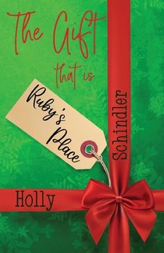 portada The Gift That Is Ruby's Place (en Inglés)