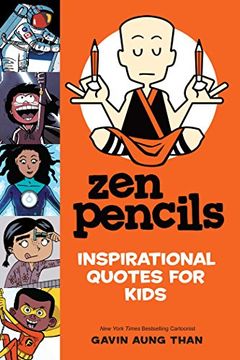 portada Zen Pencils--Inspirational Quotes for Kids